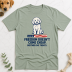 Treats Aren't Free T-Shirt