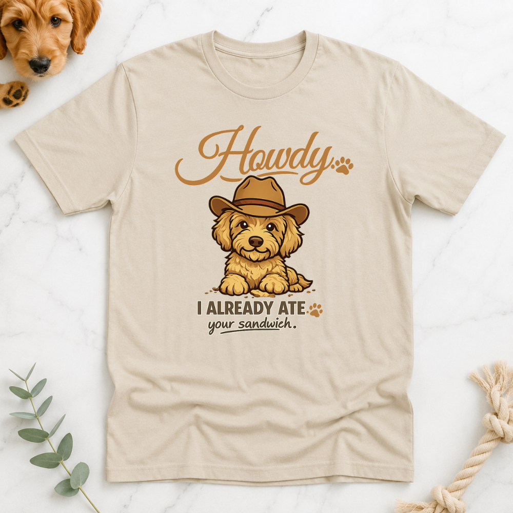 I Already Ate Your Sandwich T-Shirt