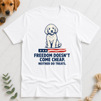 Treats Aren't Free T-Shirt