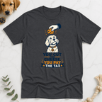 You Cut the Cheese Pay the Tax T-Shirt - Doodle Brothers Co